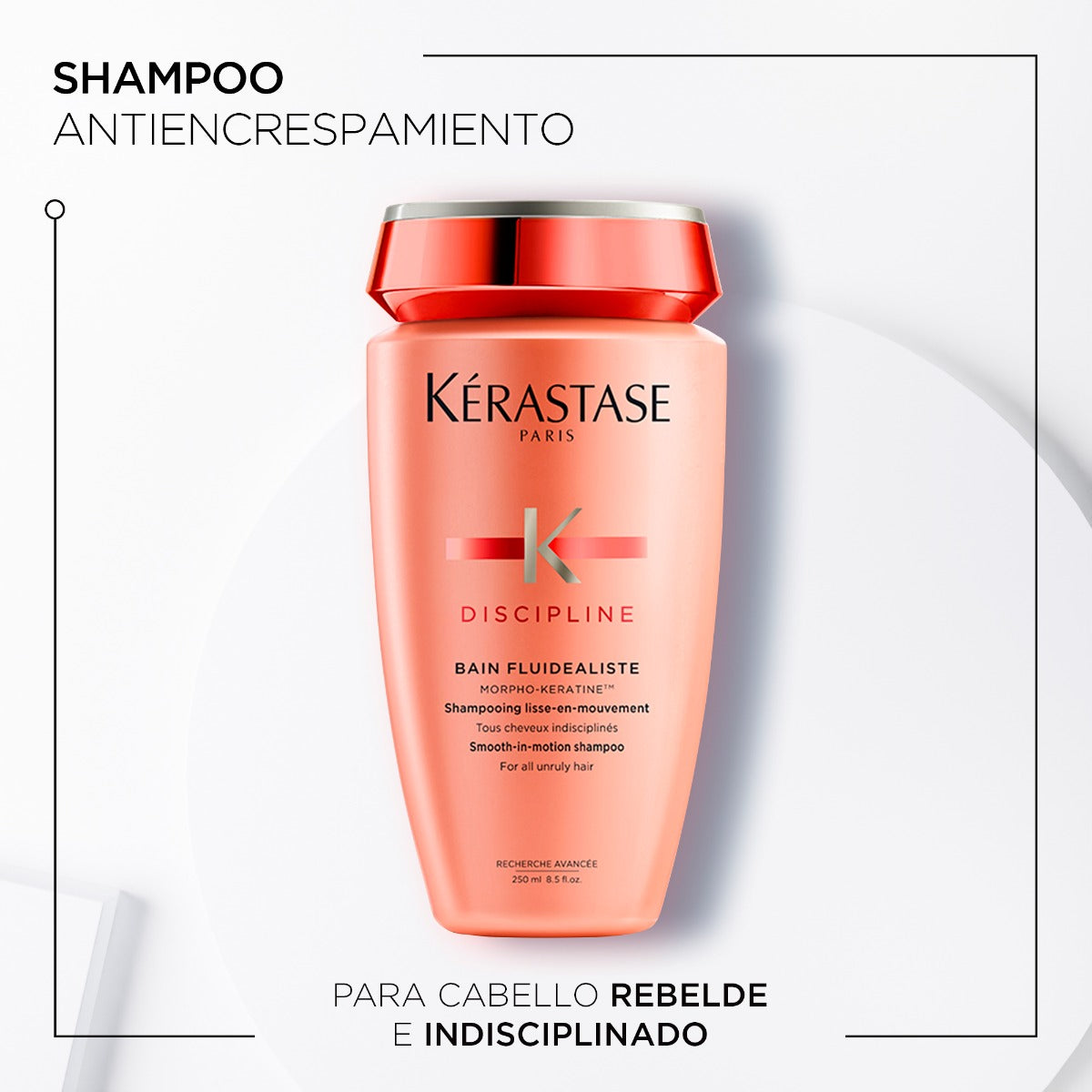 Kérastase Shampoo para retomar el control del cabello Bain Fluidéaliste Discipline 250ml
